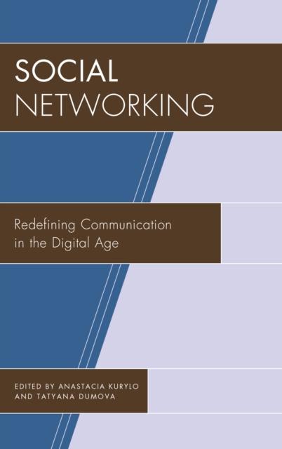 The Redefining Communication In the Digital Age Book