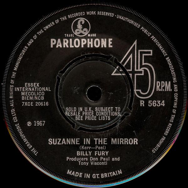 7inch Record BILLY FURY - Suzanne In The Mirror R5634 PARLOPHONE 1967 UK Rock Used