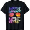 Sunrise Sunburn Sunset Repeat T-Shirt(2)