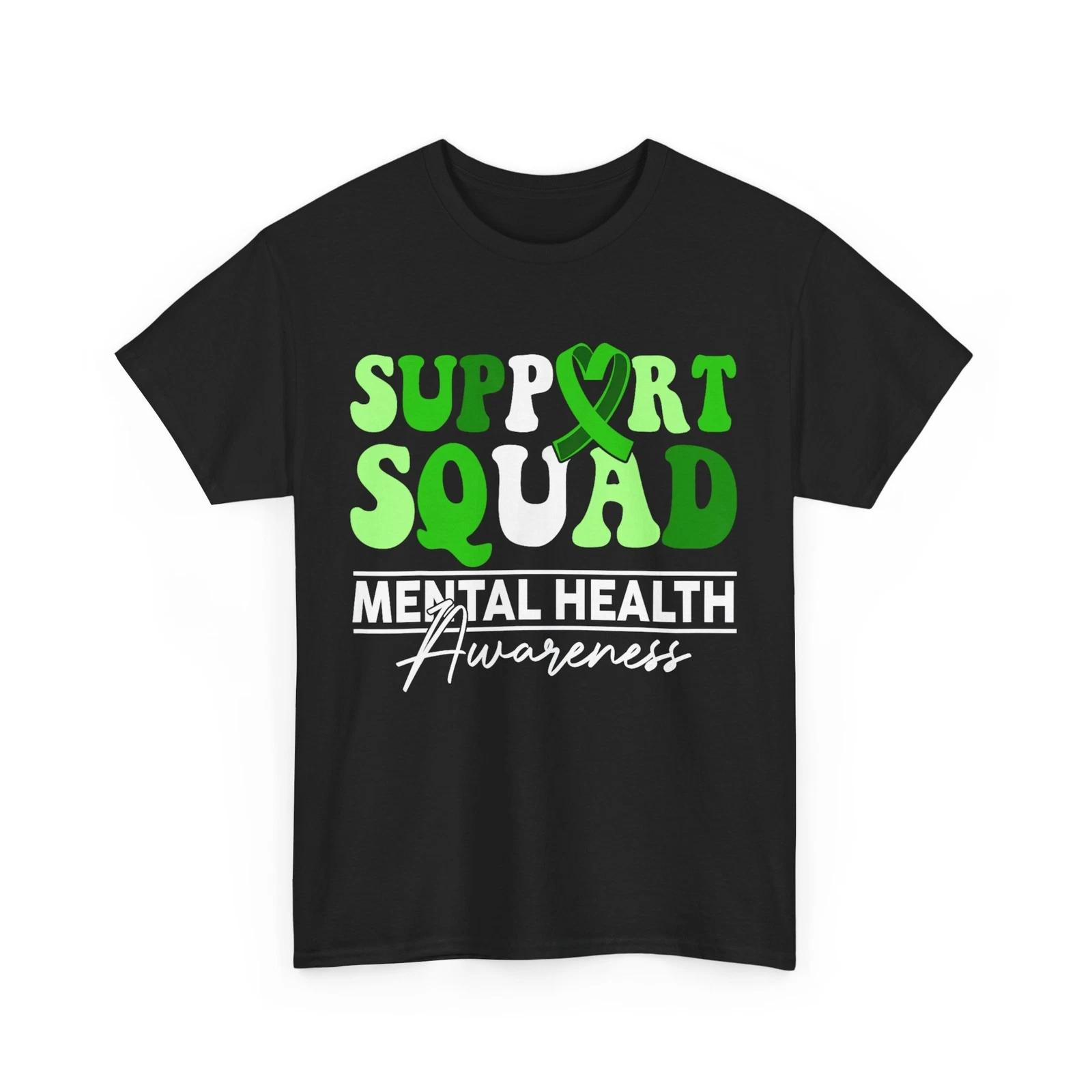 Mental Health Awareness T-Shirt, Support Squad Green Ribbon Women Men Shirt S