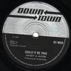 7-Zoll-Schallplatte DANDY LIVINGSTONE JACKIE EDWARDS Could It Be True B-Seite KEINE Downtown 1971 UK Reggae Ska Dub Gebraucht