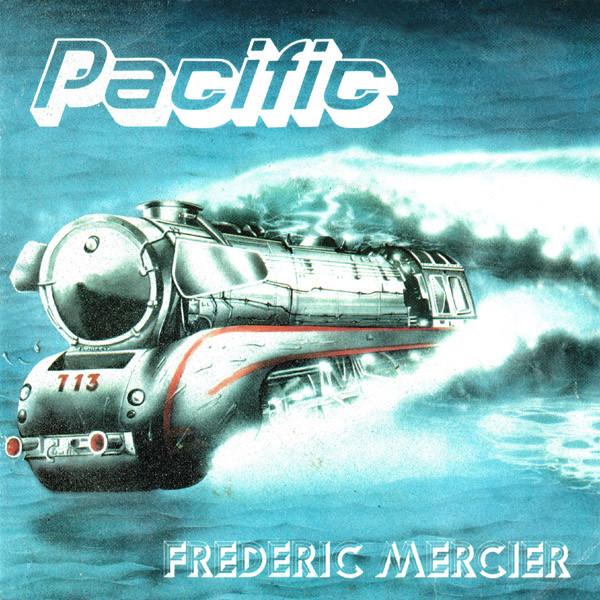 7inch Record FRÉDÉRIC MERCIER - Pacific 49372 Carrere 1978 France Dance & Electronica Used