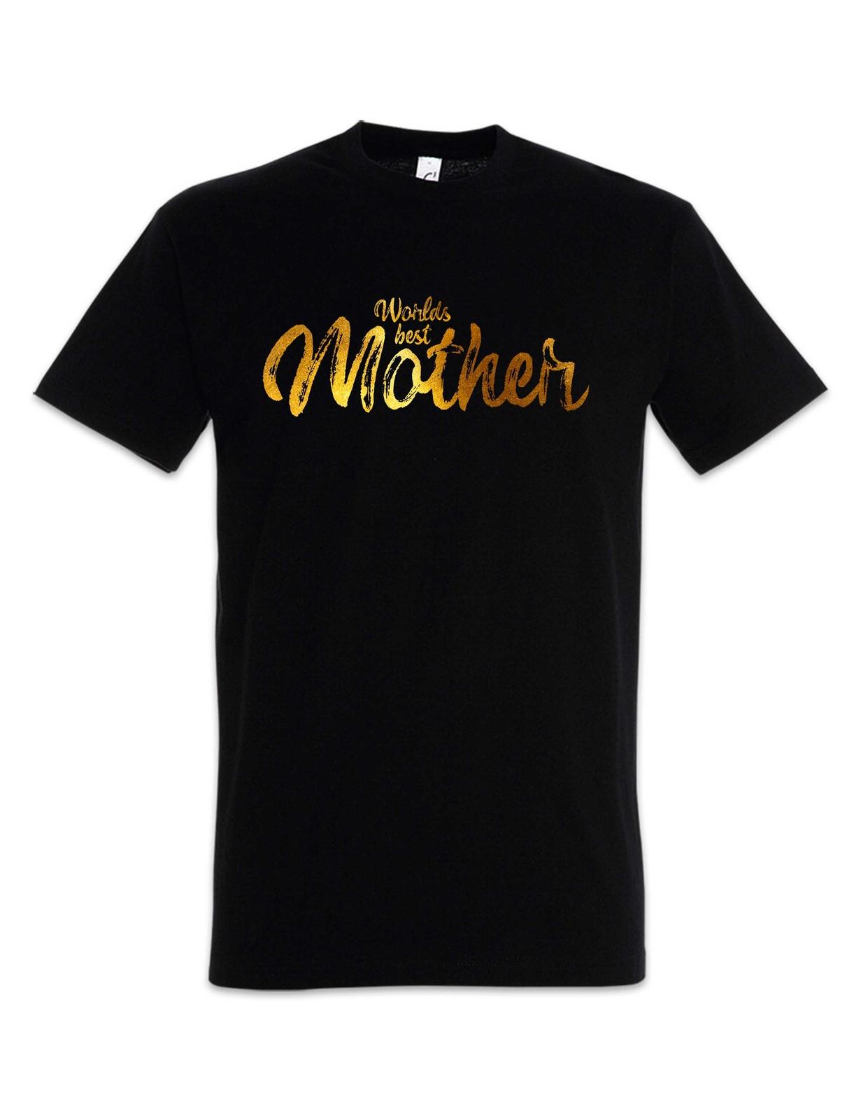 World s Best Mother T-Shirt Best Mom Birthday Gift- L