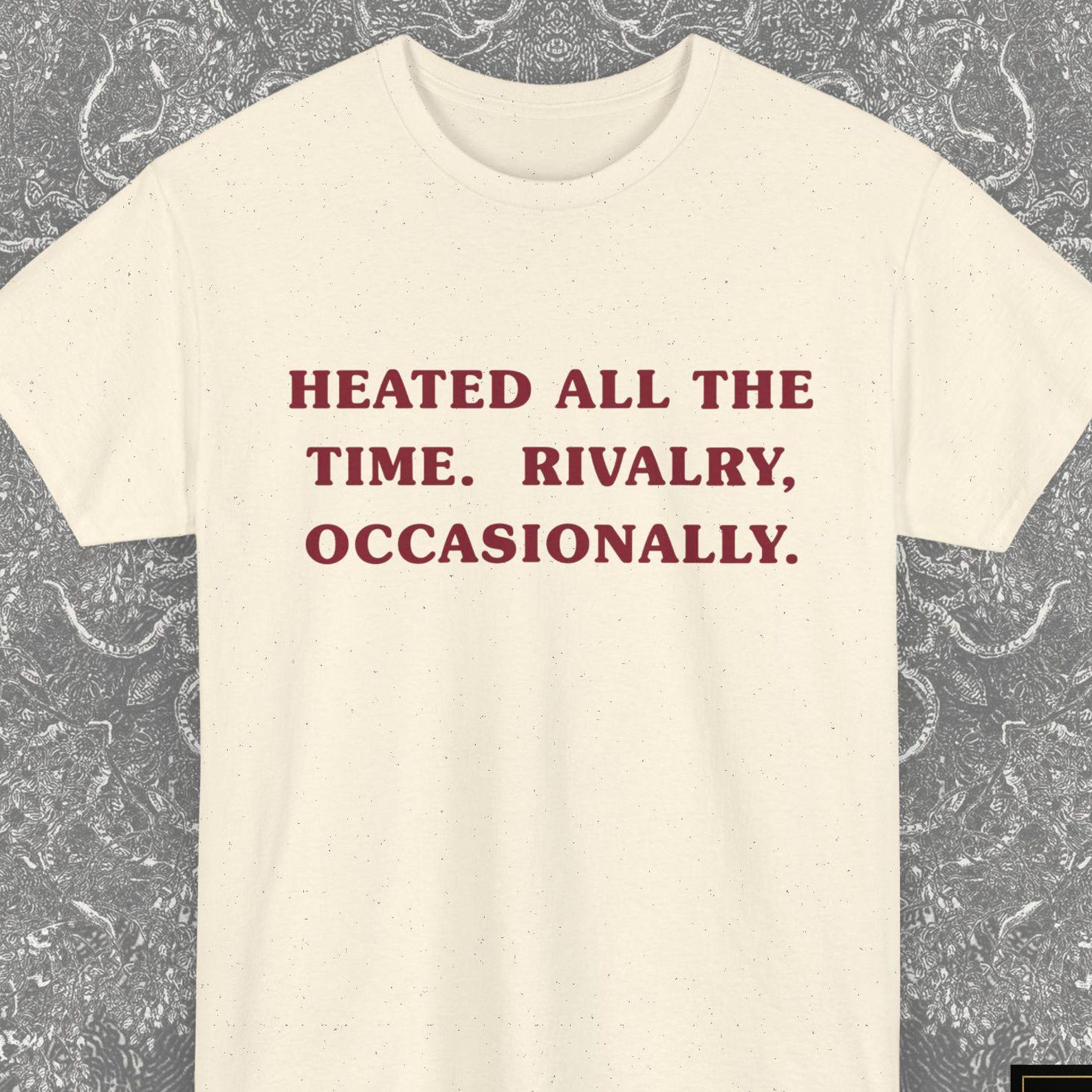 Heated All the Time Rivalry Occasionally Hockey Lover Gift Shirt, Retro Funny Enemies to Lovers T-shirt, Funny Music Concert Gift for Girl S