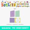 Pre-order BOYNEXTDOOR JAPAN 2nd Single BOYLIFE Limited + Standard Ver. SET & POB