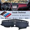 For Maserati Ghibli 2014 2015 2016 2017- Suede Leather DashMat Dash Mat Cover Dashboard Pad Sunshade Carpet Car Accessories