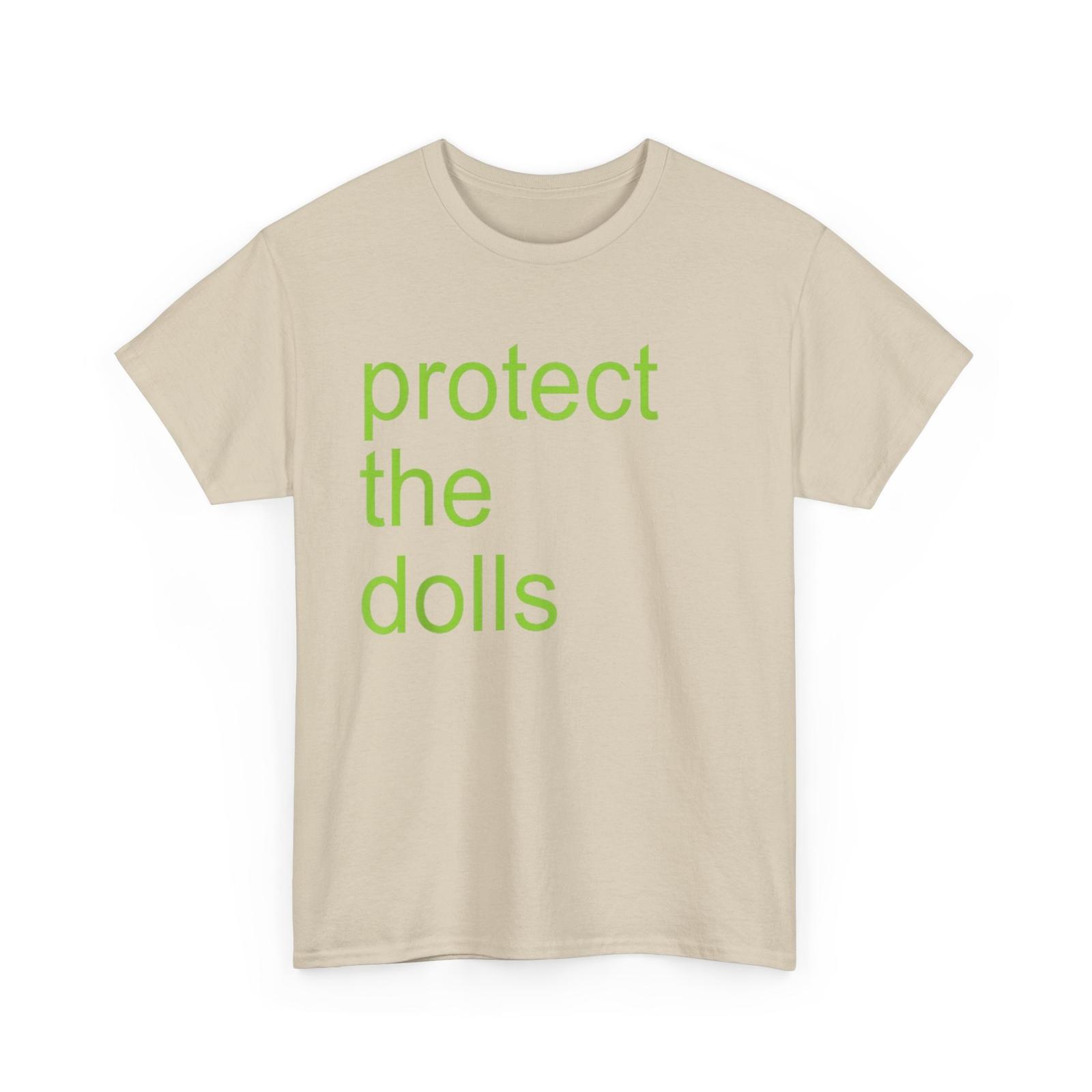 Protect The Dolls For Men T-Shirt XXXXL