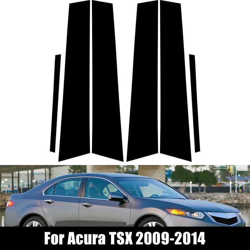 6Pcs Fit For Acura TSX 2009-2014 Glossy Black PC Material Mirror Effect Car Door Window Center Middle BC Pillar Post Column Cover Trim