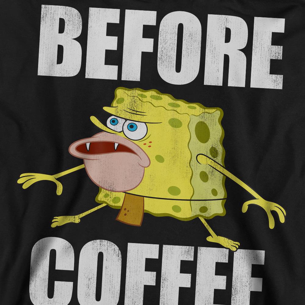 SpongeBob SquarePants Unisex Adult Before Coffee Meme Sweatshirt