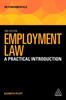 The Employment Law : A Practical Introduction Book