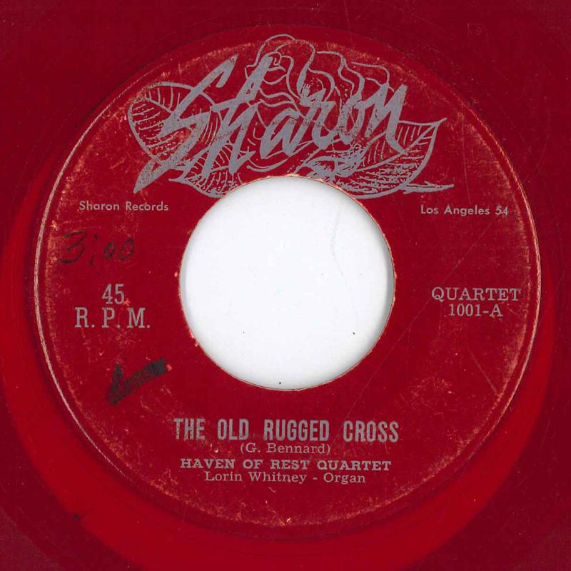 

7inch Record HAVEN OF REST QUARTET - The Old Rugged Cross 1001 SHARON US Folk Used