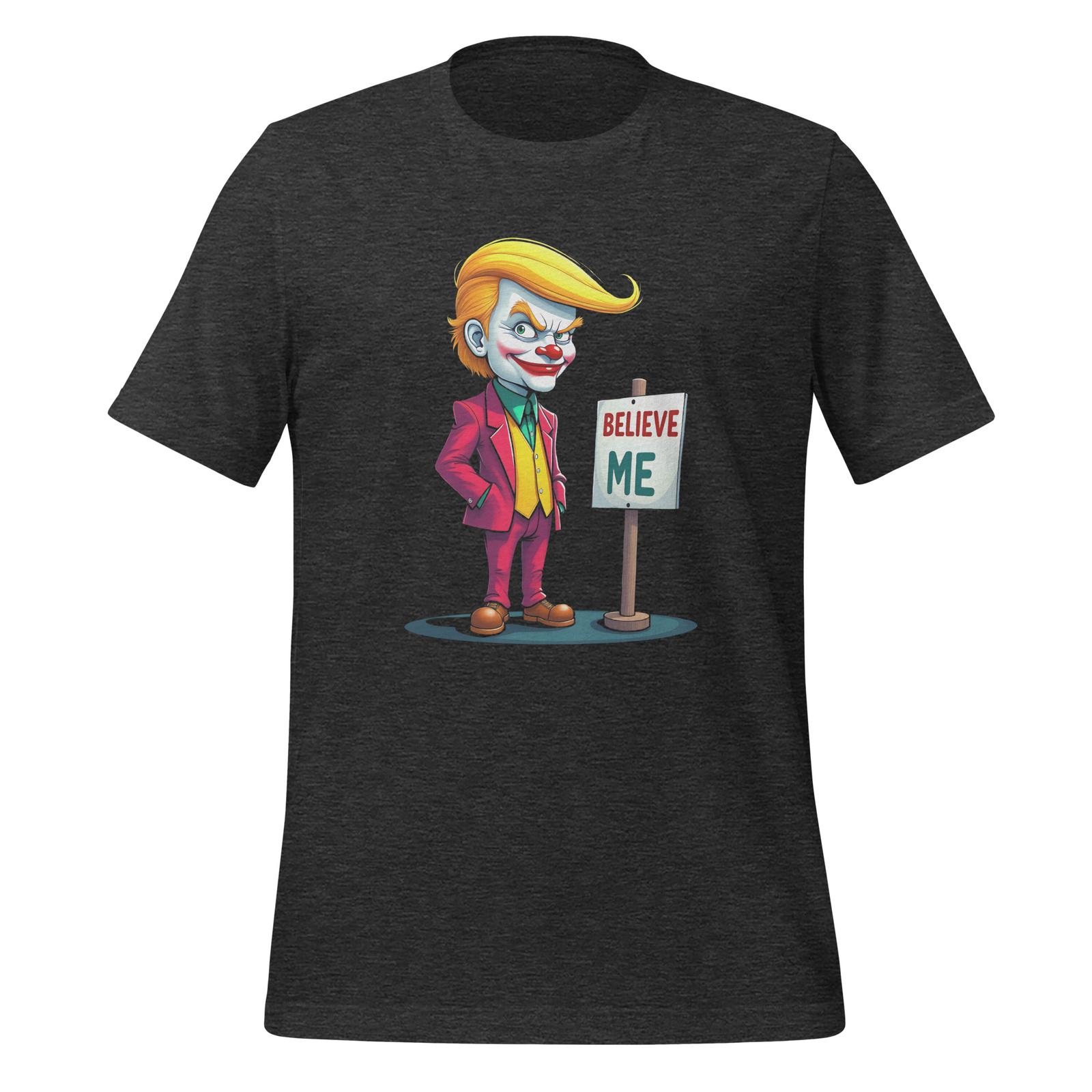 Donald Trump Joker - Funny Political Believe Me Clown Art t-shirt S разноцветный