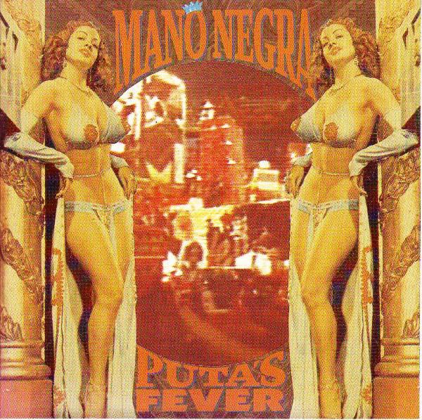 

CD MANO NEGRA - Puta s Fever 30721 Virgin 1989 Japan Soul/Funk Used