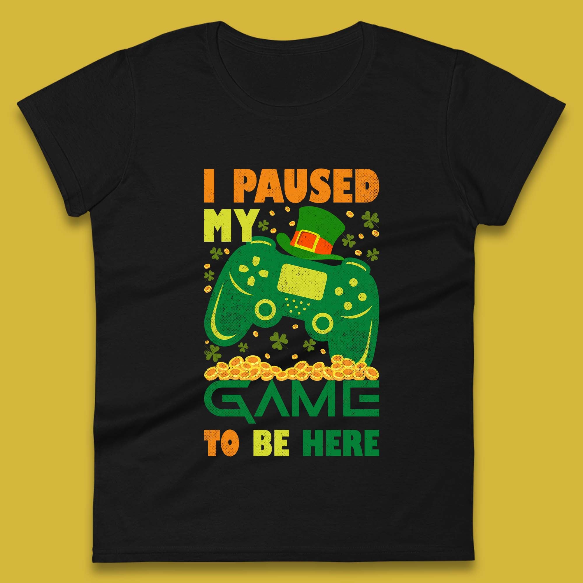 I Paused My Game To Be Here Womens T-Shirt Mens Tops Tees Unisex S