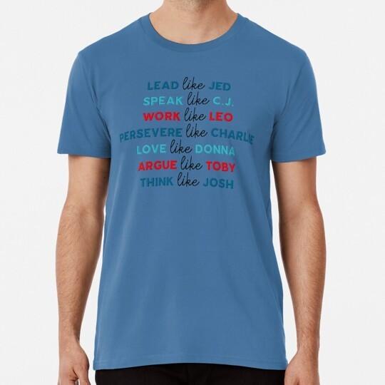 Live Like The West Wing Size S to 5XL T-Shirt M