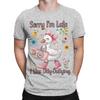 Funny Cute Goose Sorry Im Late Unisexs T Shirt Humor Tees Short Sleeve Crewneck TShirt Cotton Plus Size Clothing