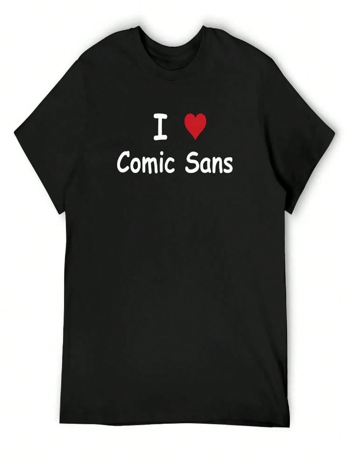 I Heart Comic Sans T-Shirt Anime Shirt Customs Anime Figures Mens Plain T Shirts S разноцветный