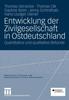 Libro Entwicklung Der Zivilgesellschaft In Ostdeutschland : Quantitative Und Qualitative Befunde