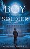 Кітап The Boy Who Played Soldier