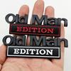 Old Man Edition 3D Emblem Sticker Badge Fender Funny Decals Car Truck Replacement Door Decoration for Universal Car SUV