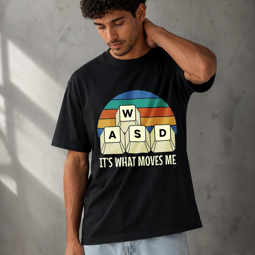 WASD Its What Moves Me Retro Sunset Modal TShirt Gaming Keyboard Keys Funny Gamer Quote Graphic Art Print Fabric Casual Tees
