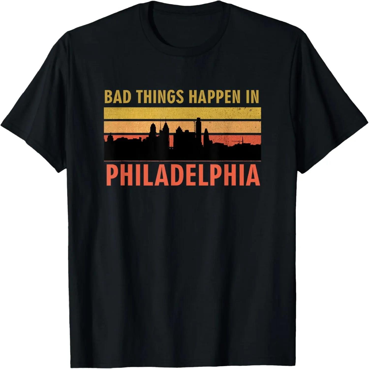 Bad Things Happen In Philadelphia Retro Vintage T-Shirt S