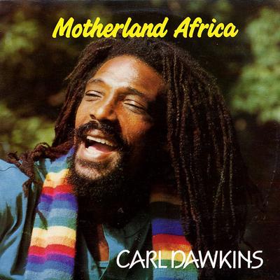 LP Record CARL DAWKINS  Motherland Africa AALP62 Abraham Canada Reggae Ska  Dub Used