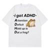 2026 ADHD Frog Autism Funny Meme T Shirt Unisex Fashion Short Sleeve Harajuku Female Tshirt Casual Hiphop Tshirts Tops