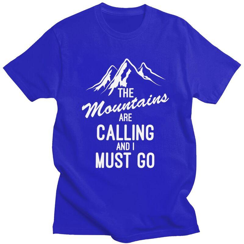 The Mountains Are Calling T Shirts Men Pure Cotton Tees Fathers Day Gift Camping Adventure Tshirt ShortSleeve Tshirt Clothing