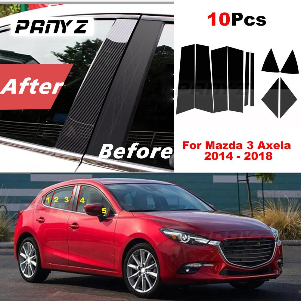 

10 шт., стойки для стоек автомобиля, накладка на дверь, окно, наклейка, крышка для Mazda 3 Axela 2014 2015 2016 2017 2018, внешние детали колонка до н.э.