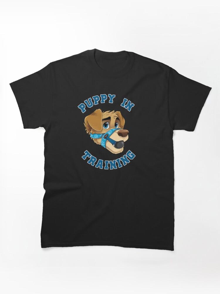 The Secret Life of Pets Puppy in Training- Pup Play Kink Design Classic T-Shirt