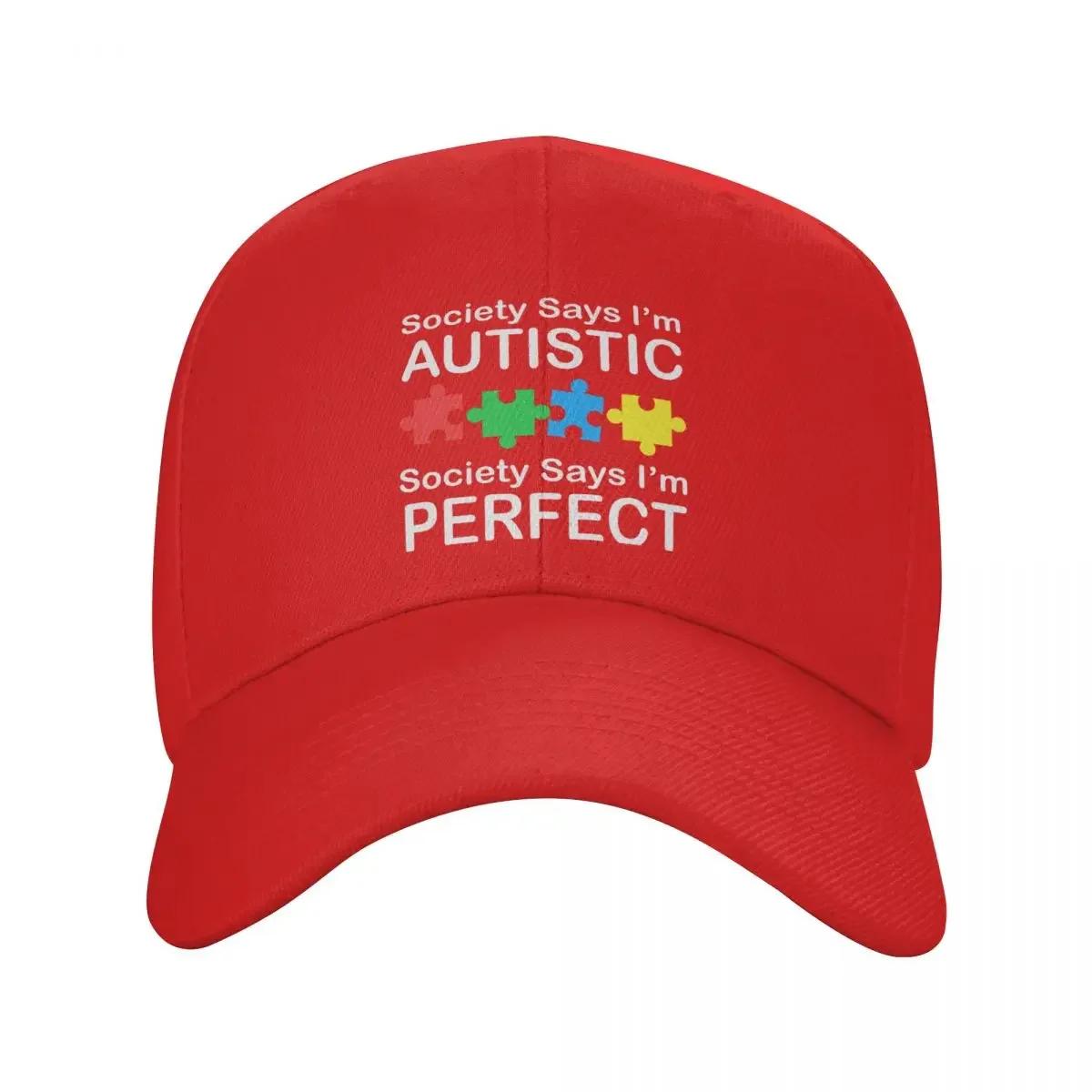 Custom Cool Society Says Im Autistic God Says Im Perfect Baseball Cap Unisex Women Adjustable Unisex Dad Hat Spring Sun Hat Adjustable Cap