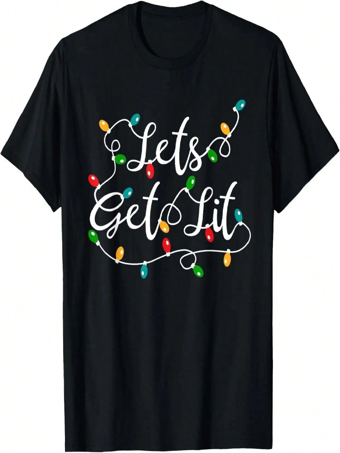Let s Get Lit - Funny Xmas Holidays Christmas T-Shirt S разноцветный