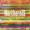 CD NORTHERN19 - FOR EVERYONE  WRIN001 Wired Records 2013 Japan Rock Used