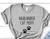 Highlander Cat Mom T-Shirt: Soft Touch Cat Lover Gift