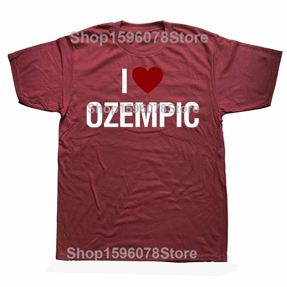 Funny I Love Ozempic Classic T Shirts Men Women Pure Cotton Humor Streetwear Tee Shirt Short Sleeve Unisex Loose Clothing