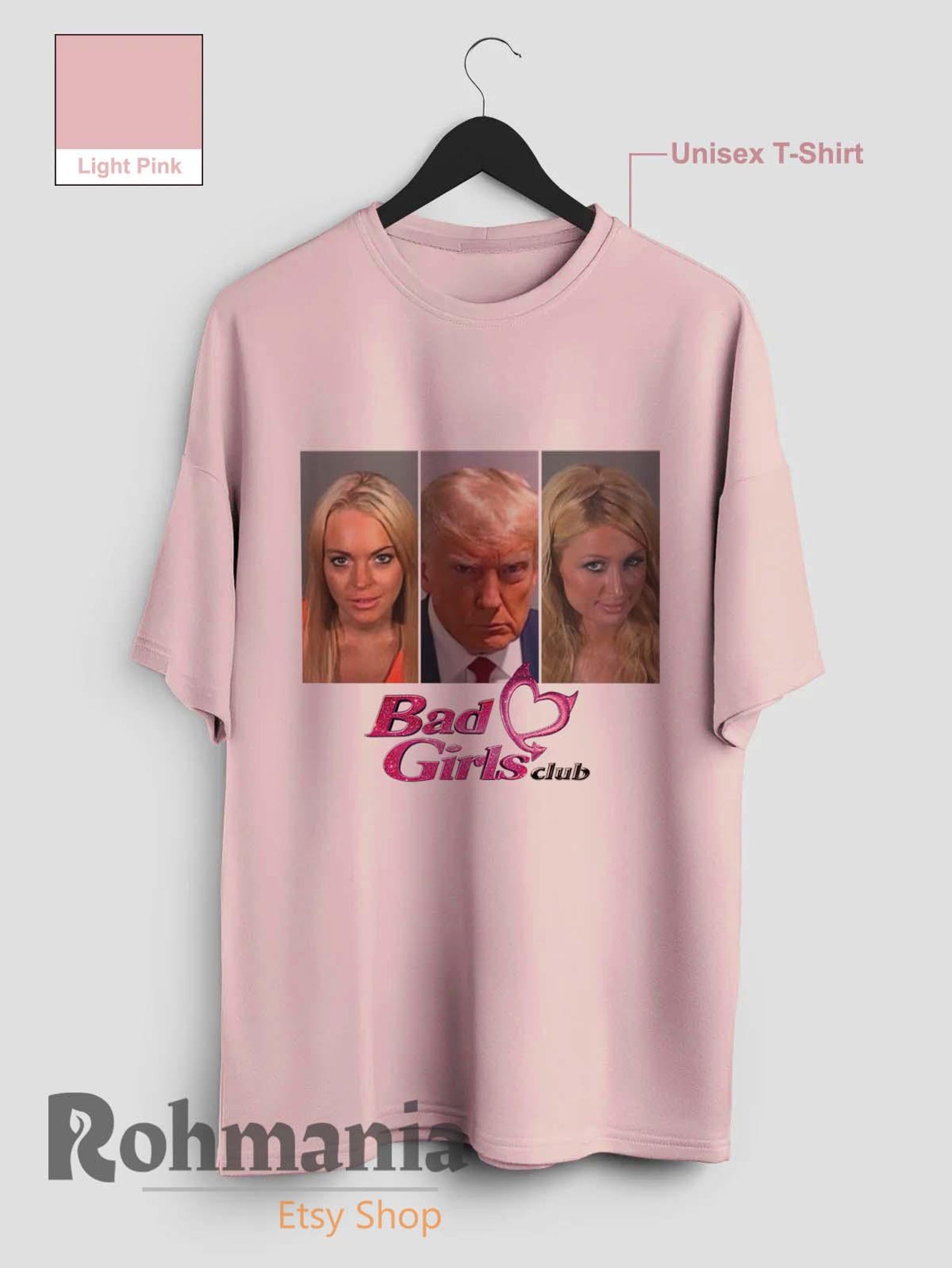 Bad Girls Club T-Shirt, Funny Meme Shirt, Personalized Casual T-Shirt L