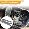 X Autohaux No.53021568AE Car Transmission Filter Oil Pan Gasket for Ram 1500 2011-2024 for Ram 2500 2011-2018 for Ram 3500 2011