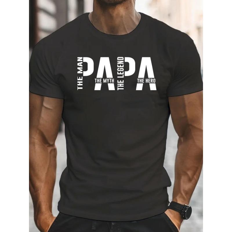 Men's "for Man. The Myth. The Legend. Papa" Graphic T-Shirt Summer Casual Wear