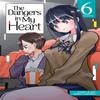 The Dangers In My Heart Vol. 6 by Norio Sakurai Paperback Book 9781685796181