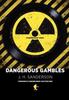 Dangerous Gambles by J. H. Sanderson Hardback Book 9780983700814