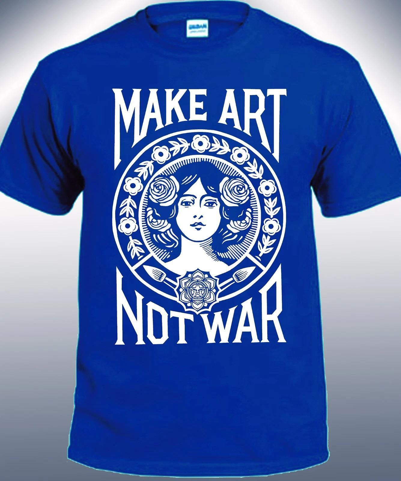 Make Art Not War T-shirt S