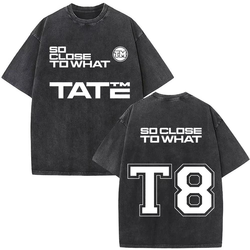Tate McRae So Close To What Album Tour Washed T-Shirt Herren Damen Baumwolle Kurzarm Sommer Vintage T-Shirt Tops Fans Geschenk