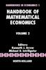 The Handbook of Mathematical Economics : Volume 2 Book
