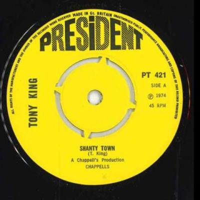 Płyta 7-calowa ANTHONY KING - Shanty Town PT421 President Recor 1974 UK Reggae, Ska & Dub
