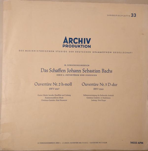 LP Record JOHANN SEBASTIAN BACH ? GUSTAV SCHE - Ouverture Nr. 2 H-moll Bwv 1067 / O 14033APM ARCHIV PRODUKTI 1957 Germany Classical Used