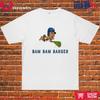 Davis Schneider Bam Bam Barger T-Shirt Unisex T-Shirt
