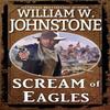 Scream of Eagles by William W. Johnstone Paperback Book 9780786051878