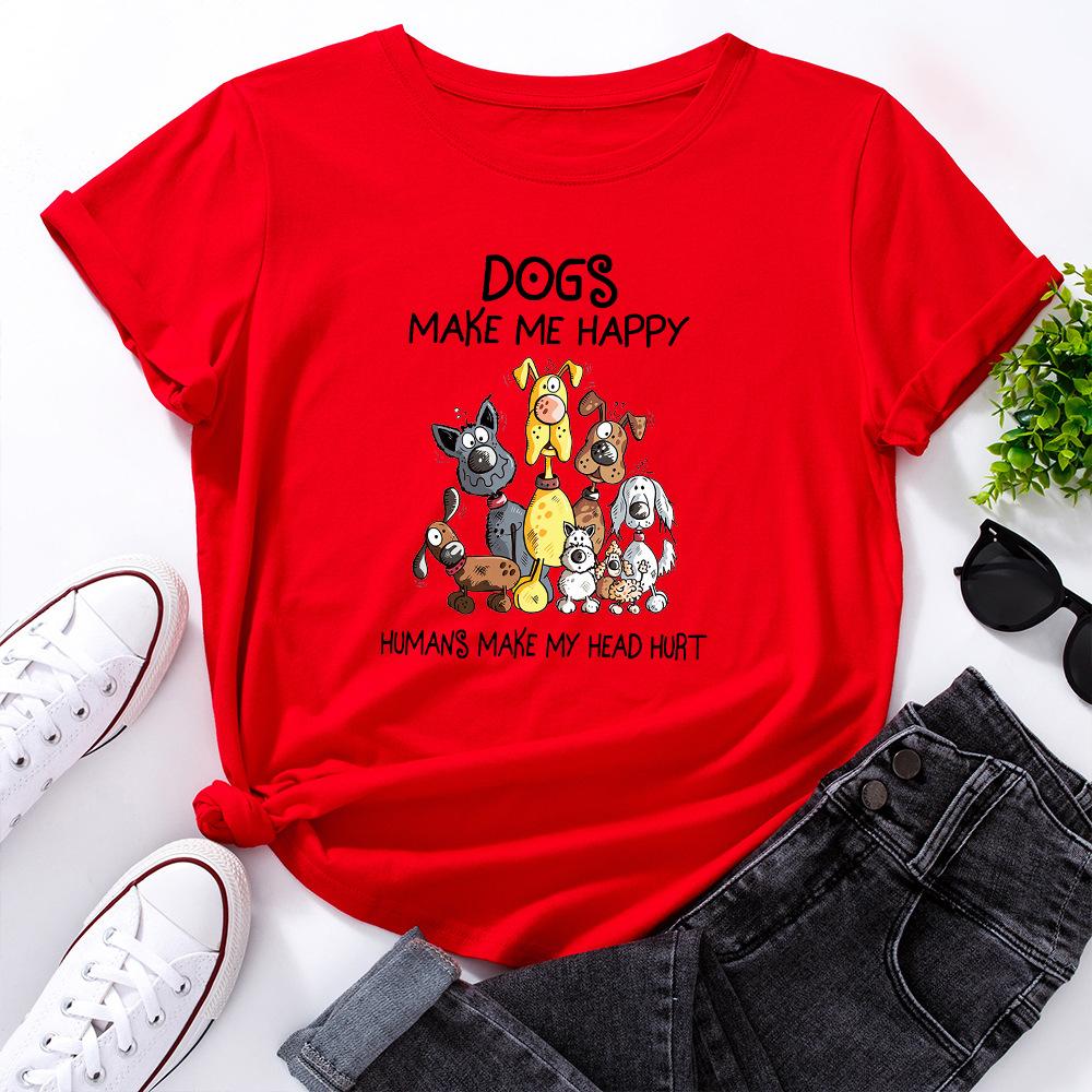 Dogs Make Me Happy Cotton T-Shirt Short Sleeve Round Neck Women 2d Print Tops
