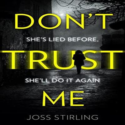 Dont Trust Me by Joss Stirling Paperback Book 9780008278656